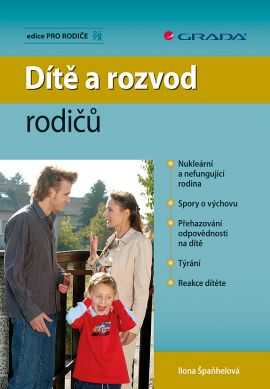 Dítě a rozvod rodičů - Špaňhelová Ilona - 144×207