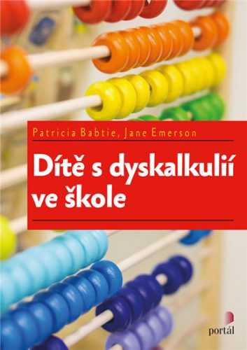 Dítě s dyskalkulií ve škole - Babtie Patricia