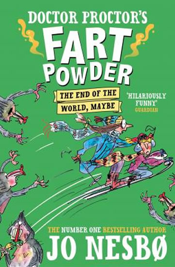 Doctor Proctor´s Fart Powder: The End of the World