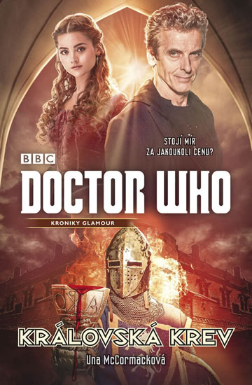 Doctor Who: Královská krev - McCormack Una