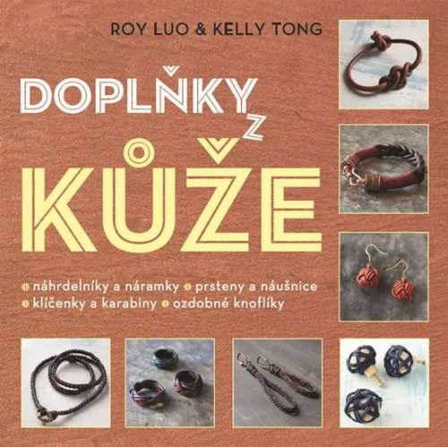 Doplňky z kůže - Luo Roy