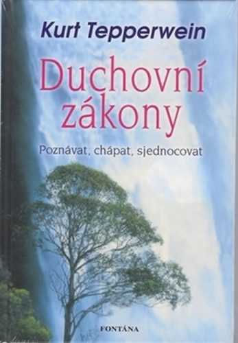 Duchovní zákony - Poznávat