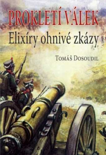 Elixíry ohnivé zkázy - Dosoudil Tomáš - 16