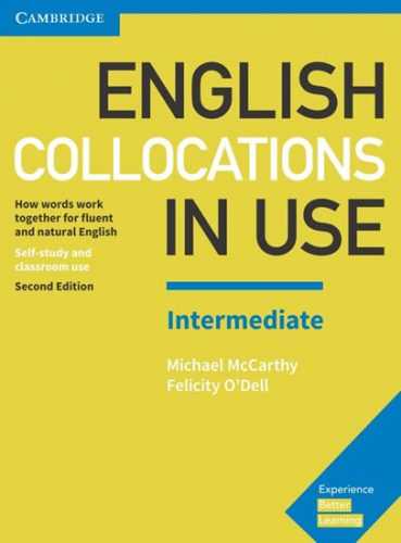 English Collocations in Use Intermediate Book with Answers - McCarthy Michael