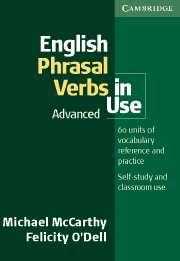 English Phrasal Verbs in Use Advanced - McCarthy M.