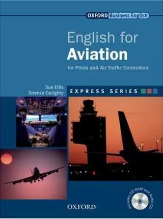 English for Aviation for Pilots and Air Traffic Controllers + CD-ROM and audio CD - Ellis Sue