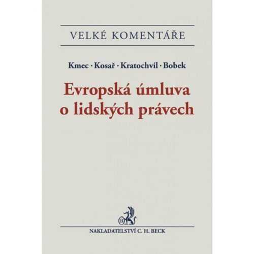 Evropská úmluva o lidských právech - Kmec