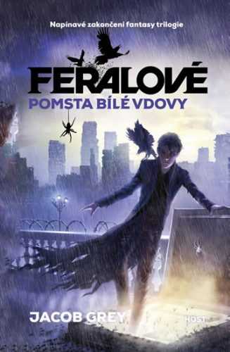 Feralové 3 - Pomsta Bílé vdovy - Grey Jacob