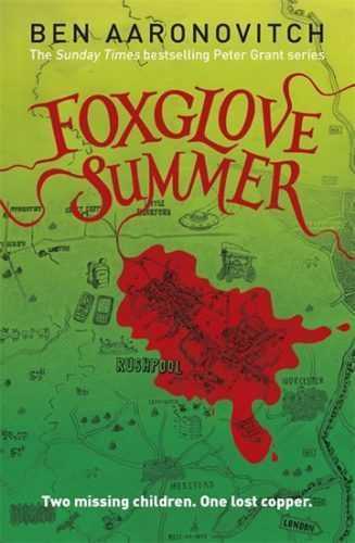 Foxglove Summer - Aaronovitch Ben