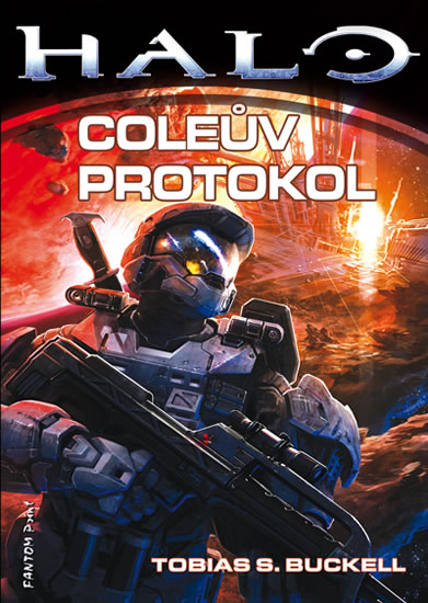 Halo 6 - Coleův protokol - Buckell Tobias S.