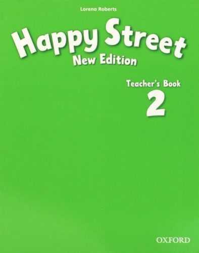 Happy Street 2 NEW EDITION Teachers Book