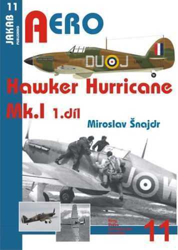 Hawker Hurricane Mk.I - 1.díl - Šnajdr Miroslav