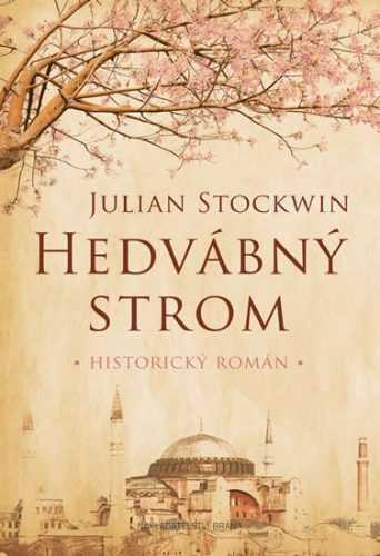 Hedvábný strom - Stockwin Julian