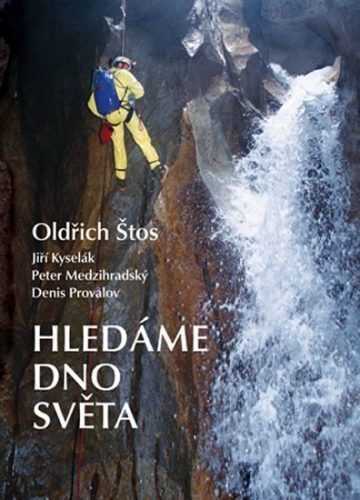 Hledáme dno světa - Štos Oldřich - 18x24