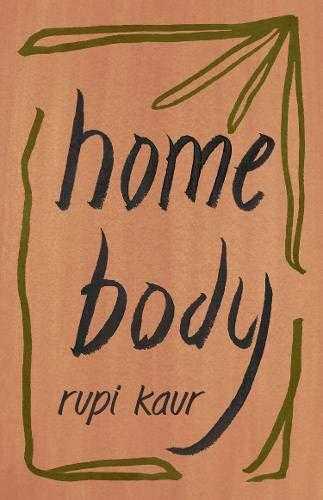 Home Body - Kaur Rupi