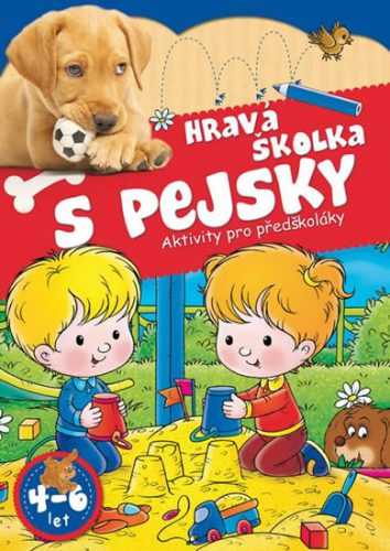 Hravá školka s pejsky - Aktivity pro předškoláky - neuveden