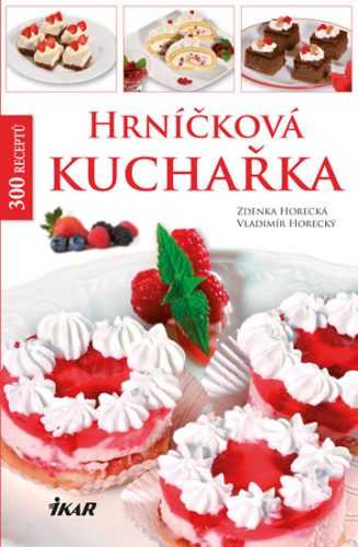 Hrníčková kuchařka - Horecká Zdenka