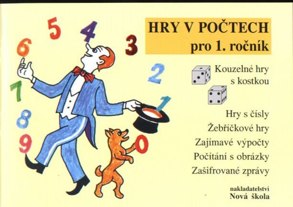 Hry v počtech pro 1.r. ZŠ - pracovní sešit - Kořen Jan