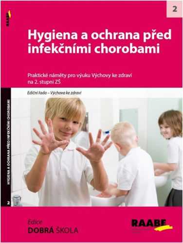 Hygiena a ochrana před infekčními chorobami - neuveden