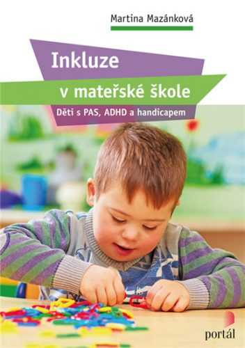 Inkluze v mateřské škole - Děti s PAS