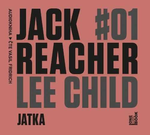 Jack Reacher: Jatka - CDmp3 (Čte Vasil Fridrich) - Child Lee a kolektiv