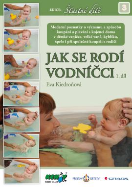 Jak se rodí vodníčci - Kiedroňová Eva - 17x23