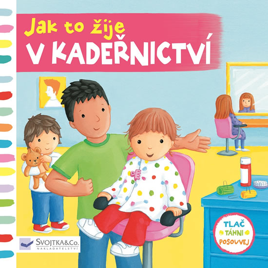 Jak to žije v kadeřnictví - neuveden