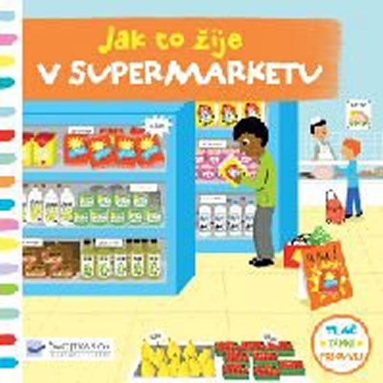 Jak to žije v supermarketu - neuveden