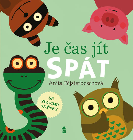 Je čas jít spát - Bijsterboschová Anita