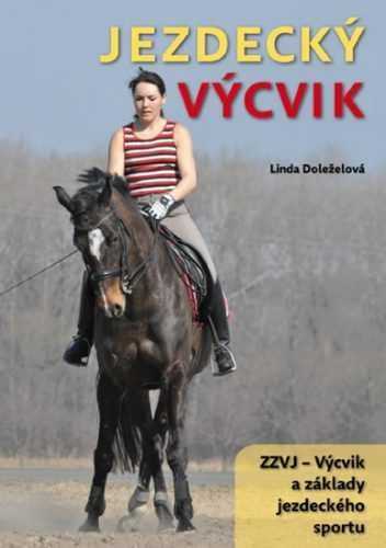 Jezdecký výcvik - Doleželová Linda