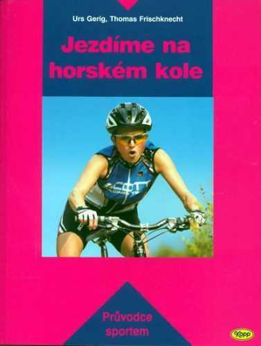 Jezdíme na horském kole - Gerig