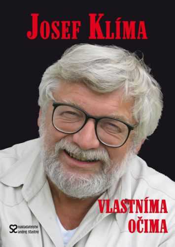 Josef Klíma - Vlastníma očima aneb Před kamerou i za ní - 2. vydání - Klíma Josef - 15