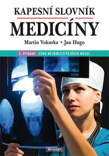 Kapesní slovník medicíny - Vokurka Martin