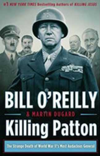 Killing Patton - O´Reilly Bill