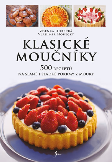 Klasické moučníky - Horecká Zdenka