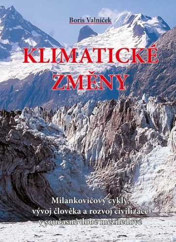 Klimatické změny - Valníček Boris