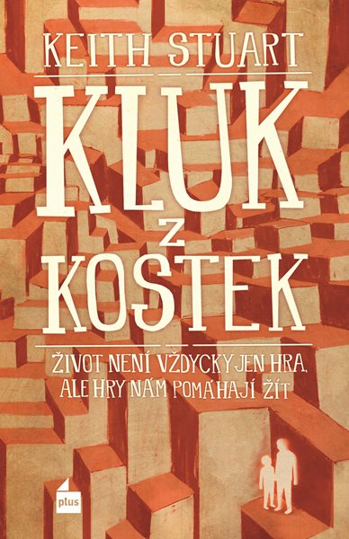 Kluk z kostek - Keith Stuart - 13x20 cm