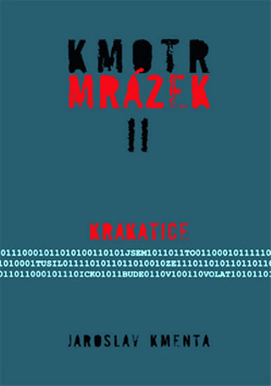 Kmotr Mrázek II. - Krakatice - brož. - Kmenta Jaroslav - 14