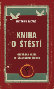 Kniha o štěstí - Ricard Matthieu - 15x23