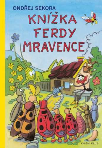 Knížka Ferdy Mravence - Sekora Ondřej