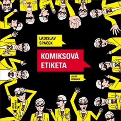 Komiksová etiketa - Ladislav Špaček - 22