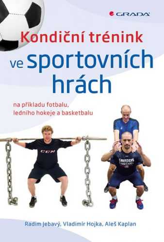 Kondiční trénink ve sportovních hrách na příkladu fotbalu