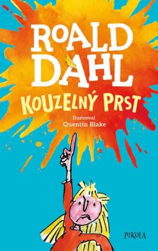 Kouzelný prst - Dahl Roald