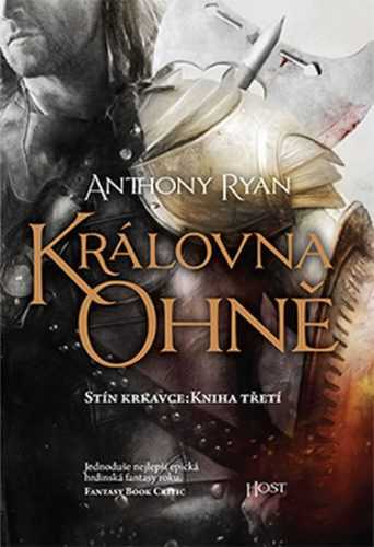 Královna ohně - Stín krkavce 3 - Ryan Anthony