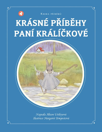 Krásné příběhy paní králíčkové - Uttleyová Alison