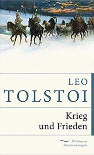 Krieg und Frieden - Tolstoy Leo