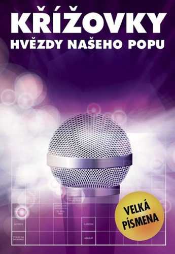 Křížovky – hvězdy našeho popu - neuveden