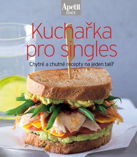 Kuchařka pro singles (Edice Apetit) - neuveden