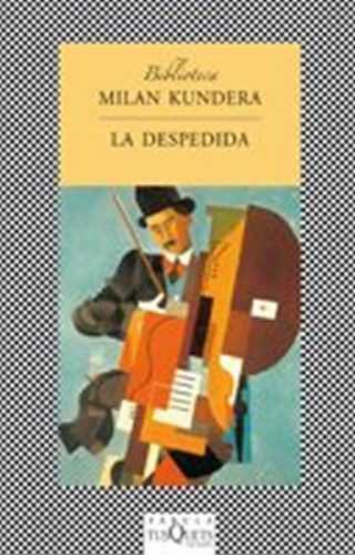 La despedida - Kundera Milan