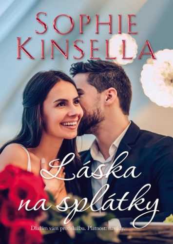 Láska na splátky - Kinsella Sophie